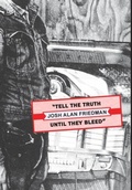 Cover: Tell the Truth Until They Bleed - Wyatt Doyle Books/New Texture