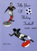 Cover: Fifty Years of Flicking Football - Yore Publications