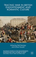 Cover: Tracing War in British Enlightenment and Romantic Culture - Palgrave Macmillan