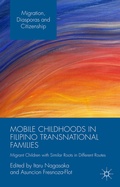 Cover: Mobile Childhoods in Filipino Transnational Families - Palgrave Macmillan