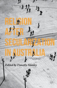Enlarge image Cover: Religion after Secularization in Australia - Palgrave MacMillan