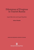 Cover: Dilemmas of Progress in Tsarist Russia - Harvard University Press