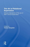 Cover: The Art of Relational Supervision - Routledge