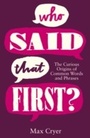 Cover: Who Said That First? - Summersdale Publishers