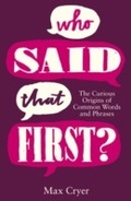 Cover: Who Said That First? - Summersdale Publishers