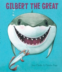Enlarge image Cover: Gilbert the Great - Simon & Schuster Children's