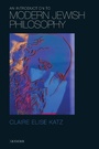 Cover: An Introduction to Modern Jewish Philosophy - I.B. Tauris