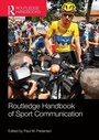 Cover: Routledge Handbook of Sport Communication - Routledge