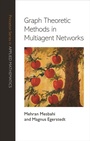 Cover: Graph Theoretic Methods in Multiagent Networks - Princeton University Press