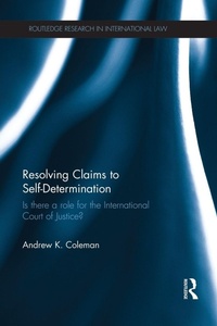 Enlarge image Cover: Resolving Claims to Self-Determination - Routledge