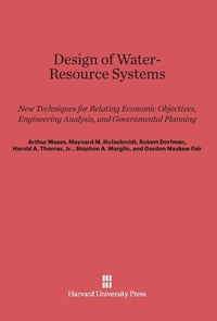 Enlarge image Cover: Design of Water-Resource Systems - Harvard University Press
