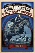 Cover: Sybil Ludington: Revolutionary War Rider - Feiwel & Friends
