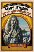 Cover: Mary Jemison: Native American Captive - Feiwel & Friends