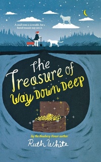 Enlarge image Cover: The Treasure of Way Down Deep - Square Fish