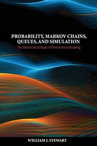 Enlarge image Cover: Probability, Markov Chains, Queues, and Simulation - Princeton University Press