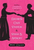 Cover: Elizabeth Cady Stanton and Susan B. Anthony - Square Fish