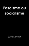 Cover: Fascisme Ou Socialisme - Lulu.com