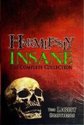 Cover: Harmlessly Insane: the Complete Collection: Volume One - Lulu.com