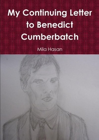 Abbildung von: My Continuing Letter to Benedict Cumberbatch - Lulu.com
