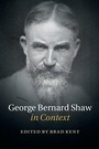 Cover: George Bernard Shaw in Context - Cambridge University Press