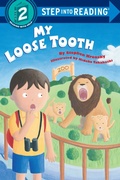 Cover: My Loose Tooth - Random House Books for Young Readers