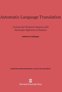 Enlarge image Cover: Automatic Language Translation - Harvard University Press