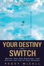 Cover: Your Destiny Switch - Hay House Inc.