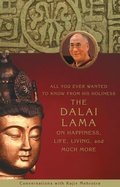 Cover: All You Ever Wanted to Know From His Holiness the Dalai Lama on Happiness, Life, Living, and Much More - Hay House Inc.