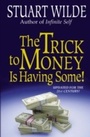 Cover: The Trick to Money is Having Some - Hay House Inc.