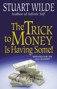 Enlarge image Cover: The Trick to Money is Having Some - Hay House Inc.