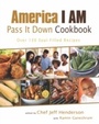 Cover: America I AM Pass It Down Cookbook - Smiley Books