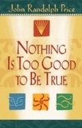 Cover: Nothing Is Too Good to Be True - Hay House Inc.