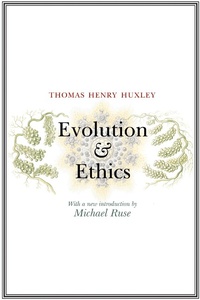 Enlarge image Cover: Evolution and Ethics - Princeton University Press