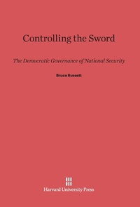 Enlarge image Cover: Controlling the Sword - Harvard University Press