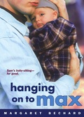 Cover: Hanging on to Max - Simon & Schuster Books for Young Readers