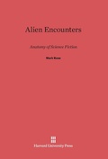 Cover: Alien Encounters - Harvard University Press