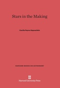 Cover: Stars in the Making - Harvard University Press