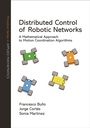 Cover: Distributed Control of Robotic Networks - Princeton University Press
