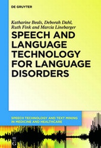 Abbildung von: Speech and Language Technology for Language Disorders - De Gruyter