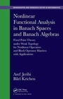 Cover: Nonlinear Functional Analysis in Banach Spaces and Banach Algebras - Chapman & Hall/CRC