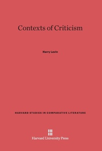 Enlarge image Cover: Contexts of Criticism - Harvard University Press