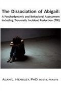 Cover: Dissociation of Abigail - Loving Healing Press
