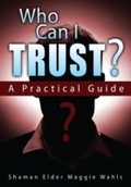 Cover: Who Can I Trust? - Marvelous Spirit Press
