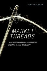 Enlarge image Cover: Market Threads - Princeton University Press