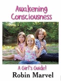 Cover: Awakening Consciousness - Loving Healing Press