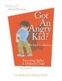 Cover: Got An Angry kid? - Loving Healing Press