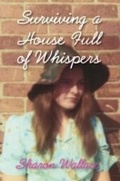Cover: Surviving A House Full of Whispers - Modern History Press