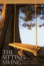 Cover: The Sitting Swing - Loving Healing Press