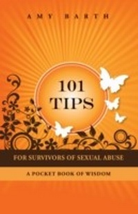 Enlarge image Cover: 101 Tips For Survivors of Sexual Abuse - Loving Healing Press