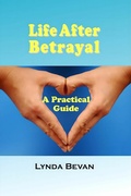 Cover: Life After Betrayal - Loving Healing Press